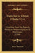 Traite Sur Le Climat D'Italie V3-4: Considere Sous Ses Raports Phisiques Meteorologiques Et Medicinaux (1798) by Pierre Thouvenel
