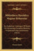 Bibliotheca Heraldica Magnae Britanniae: An Analytical Catalogue Of Books On Genealogy, Heraldry, Nobility, Knighthood And Ceremonies (1822) by Thomas Moule