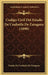 Codigo Civil Del Estado De Coahuila De Zaragoza (1898) by Estado de Coahuila de Zaragoza