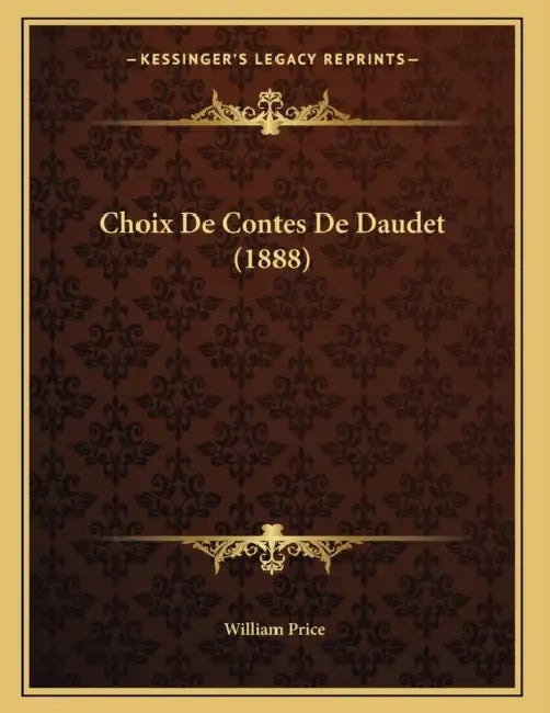 Choix De Contes De Daudet (1888) by William Price