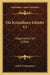 Die Kristallinen Schiefer V1: Allgemeiner Teil (1904) by Ulrich Grubenmann