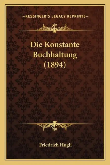 Die Konstante Buchhaltung (1894) by Friedrich Hugli