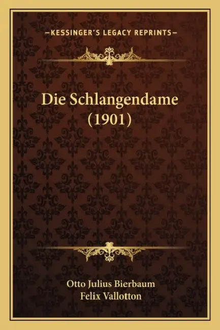 Die Schlangendame (1901) by Otto Julius Bierbaum, Felix Vallotton