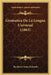 Gramatica De La Lengua Universal (1863) by Bonifacio Sotos Ochando