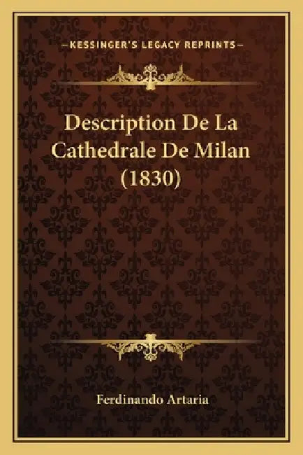 Description De La Cathedrale De Milan (1830) by Ferdinando Artaria