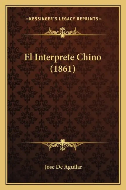 El Interprete Chino (1861) by Jose De Aguilar