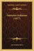 Fantasias Indijenas (1877) by Jose Joaquin Perez
