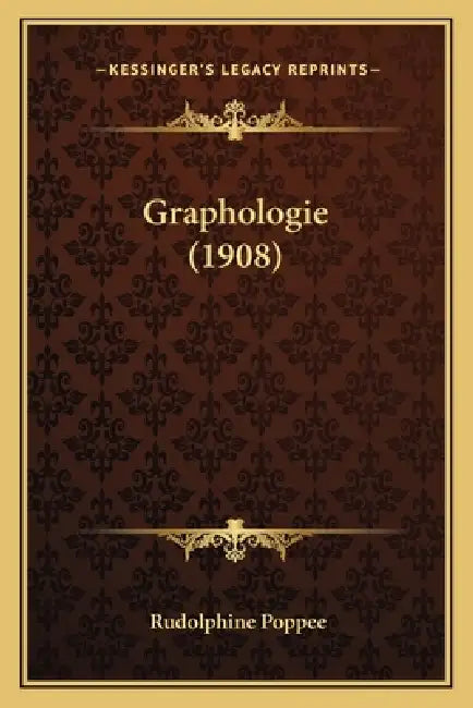Graphologie (1908) by Rudolphine Poppee