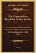 Die Ungarischen Fluchtlin In Der Turkei: Eine Zusammenstellung Bisher Unbekannter Daten Zur Geschichte Der Emigration Von 1849 (1851) by Imrefi