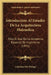 Introduccion Al Estudio De La Arquitectura Hidraulica: Para El Uso De La Academia Especial De Ingenieros (1841) by Celestino Del Pielago