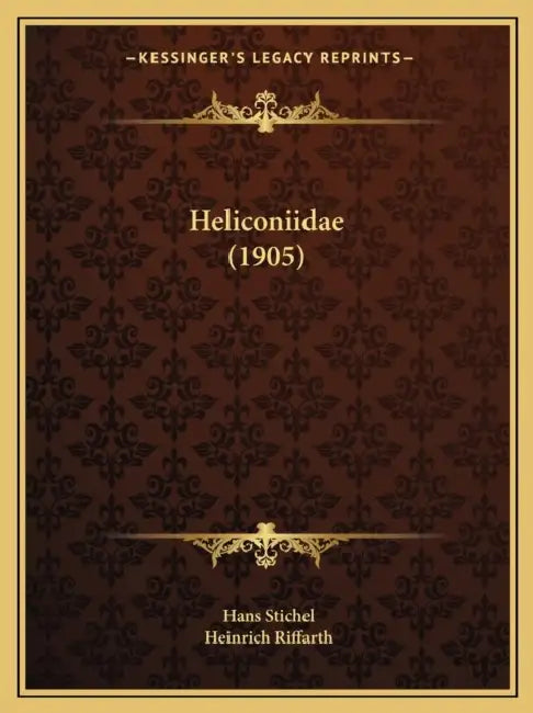 Heliconiidae (1905) by Hans Stichel, Heinrich Riffarth