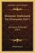 Elementar-Mathematik Fur Gymnasien, Part 1: Elementar Arithmetik (1862) by Philipp Kramer