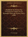 Handboek Ten Dienste Van De Suikerriet-Cultuur En De Rietsuiker-Fabricage Op Java, Part 2 (1906) by W. Van Deventer