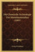 Die Chemische Technologie Der Mortelmaterialien (1885) by Georg Feichtinger