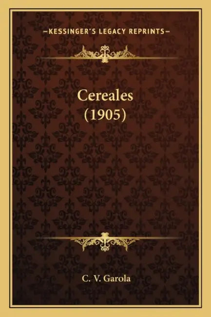 Cereales (1905) by C. V. Garola