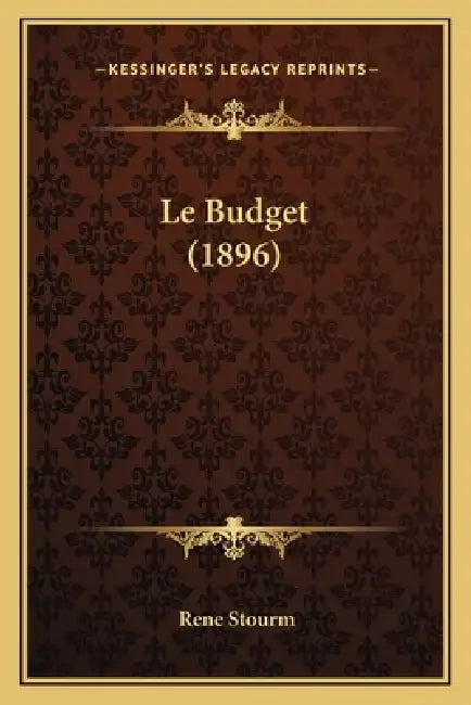 Le Budget (1896) by Rene Stourm
