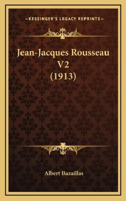 Jean-Jacques Rousseau V2 (1913) by Albert Bazaillas