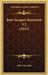 Jean-Jacques Rousseau V2 (1913) by Albert Bazaillas