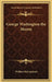 George Washington the Mason by Wallace McCammant