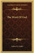 The Word Of God by Halvor H. Urdahl