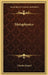 Metaphysics by Charles Haanel