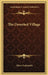 The Deserted Village by Oliver Goldsmith