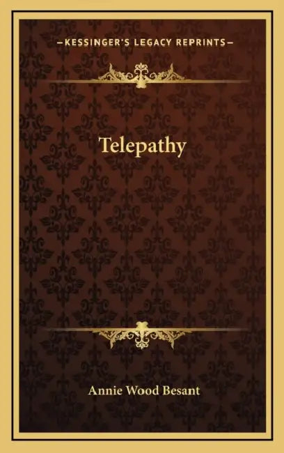 Telepathy by Annie Wood Besant