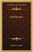 Trial by Jury by William S. Gilbert