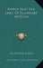 Kepler and the Laws of Planetary Motion by Oliver Lodge