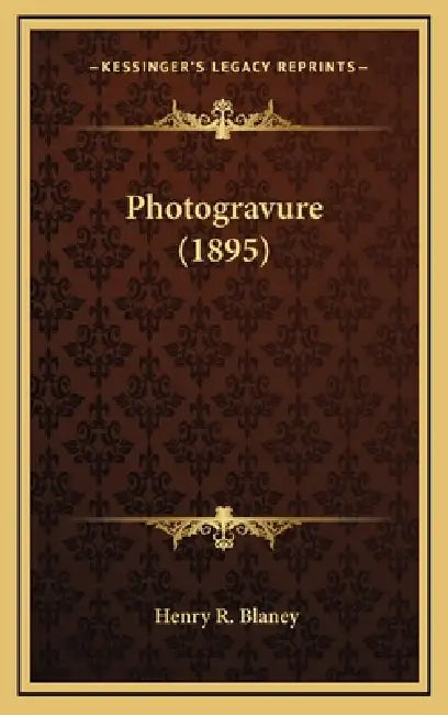 Photogravure (1895) by Henry R. Blaney