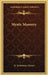 Mystic Masonry by R. Swinburne Clymer