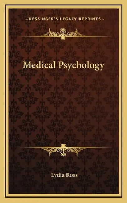 Medical Psychology by Lydia Ross