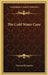 The Cold Water Cure by Vincent Priessnitz