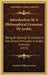 Introduction To A Philosophical Grammar Of Arabic: Being An Attempt To Discover A Few Simple Principles In Arabic Grammar (1871) by Gottlieb William Leitner