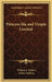 Princess Ida and Utopia Limited by William S. Gilbert, Arthur Sullivan