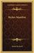 Riches Manifest by Maude Rockwell