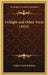 Twilight and Other Verse (1915) by Walter Clarke Rodman