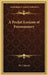 A Pocket Lexicon of Freemasonry by W. J. Morris
