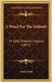 A Word For The Sabbath: Or False Theories Exposed (1875) by Uriah Smith