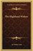 The Highland Widow by Walter Scott