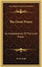 The Great Prayer: An Interpretation Of The Lord's Prayer by Ervin Seale