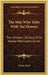 The Man Who Talks With The Flowers: The Intimate Life Story Of Dr. George Washington Carver by Glenn Clark