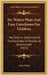 Dr. Watts's Plain And Easy Catechisms For Children: The Shorter Catechism Of The Assembly Of Divines At Westminister (1815) by Isaac Watts