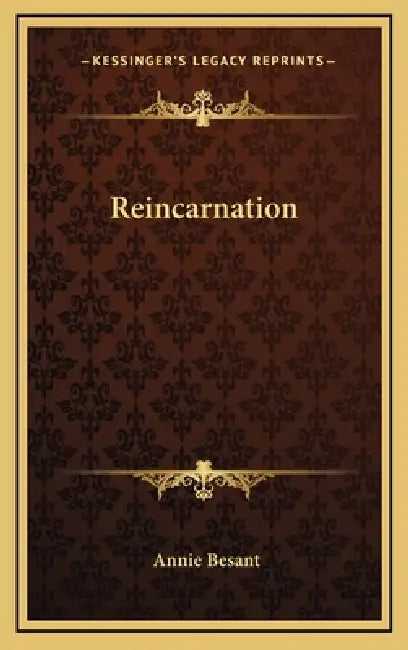 Reincarnation by Annie Besant