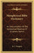 Metaphysical Bible Dictionary: An Interpretation Of The Symbolical Meaning Of Scripture Names by R. C. Douglass