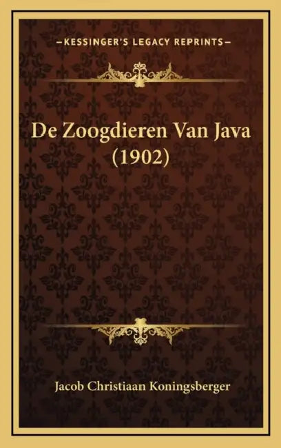 De Zoogdieren Van Java (1902) by Jacob Christiaan Koningsberger
