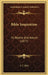 Bible Inspiration: Its Reality And Nature (1877) by J. C. Ryle