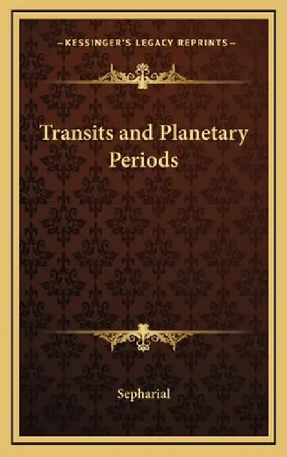 Transits and Planetary Periods by Sepharial