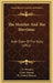 The Monitor And The Merrimac: Both Sides Of The Story (1912) by J. L. Worden, Lieut Greene, H. Ashton Ramsay