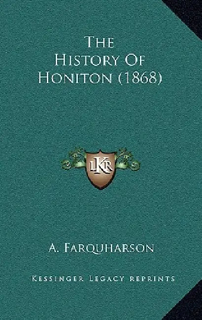 The History Of Honiton (1868) by A. Farquharson
